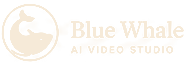 Blue Whale · AI Video Studio